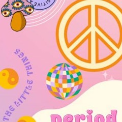 Read online Period Power | Period Book & Tracker Journal: First Period Gift for girls, preteens and