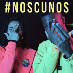 #Noscunos (feat. Julinho KSD)