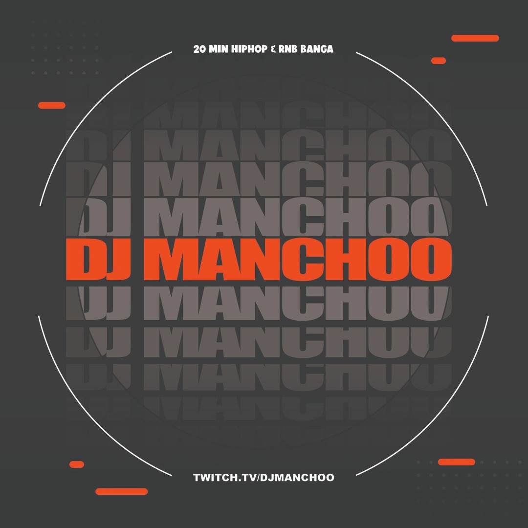 Stream 20 Min Banga Mix Hip Hop Rnb By Dj Manchoo Listen Online For