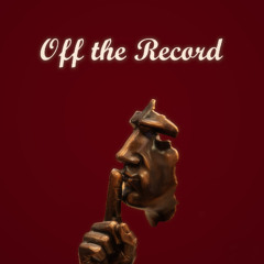 Off the Record