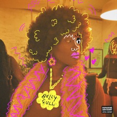 Belly Full (Debut Single)