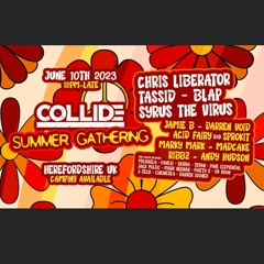 Collide Summer Gathering DjComp