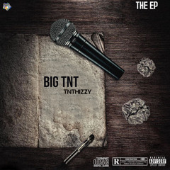 TNTHIZZY - GETTING TO IT (Prod. Yung Mayo)