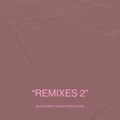 "Remixes II"