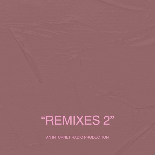 "Remixes II"
