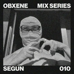 SEGUN-OBXENE PODCAST 010