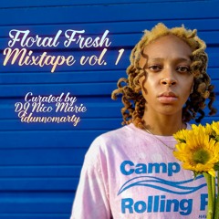 Floral Fresh Mixtape vol 1