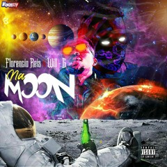 NA MOON - Florêncio Reis X WILL-G