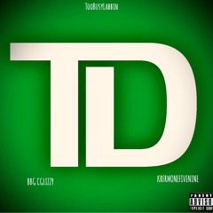BBG CGLIZZY - TD Ft. KRFRMONEFIVENINE
