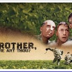 𝗪𝗮𝘁𝗰𝗵!! O Brother, Where Art Thou? (2000) (FullMovie) Mp4 OnlineTv