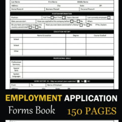 [READ] KINDLE 📜 Employment Application Forms Book: 150 Pages | Application For Emplo