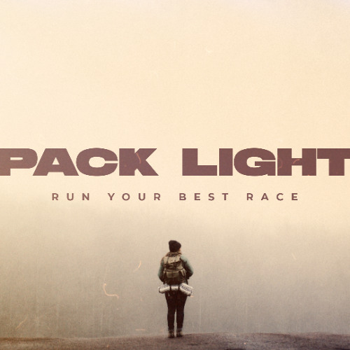 How to Run the Race of Faith Without Weights Holding You Back