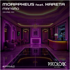 Morppheus feat. Kareta - Mansão (Original Mix) #PR142
