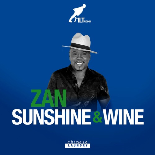 Zan - Sunshine & Wine (Soca 2022)