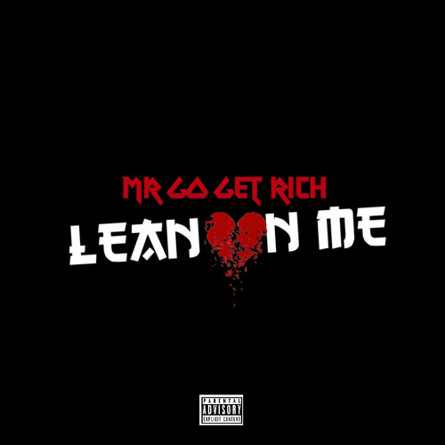 GGRI$H - Lean On Me