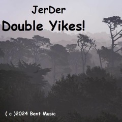 Jer Der - Double Yikes