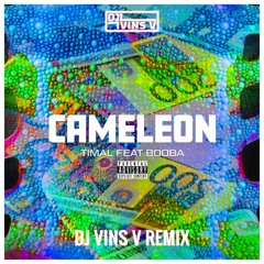 Timal ft. Booba - Caméléon (DJ Vins V Remix) ⚠️FILTERED FOR COPYRIGHT ⚠️