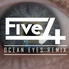 Billie Eilish - Ocean Eyes (Five4 Remix) - FREE DOWNLOAD