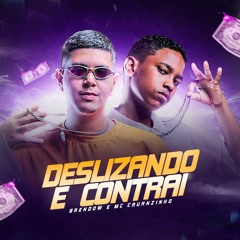 Deslizando E Contrai - Brendow & Mc Cauanzinho V2