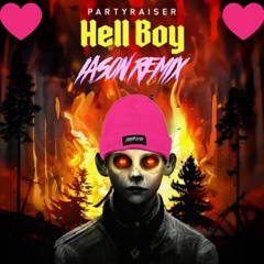 Partyraiser - Hellboy IASON Edit v1.0 FREE DDL
