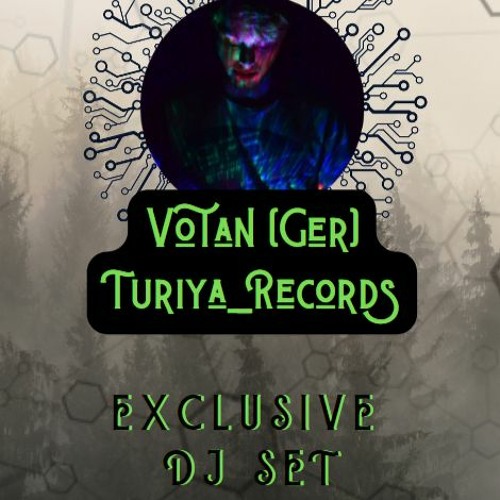 Turiya_Rec. Podcast Series / Guest Series # - 17 Votan