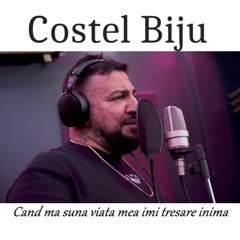 Cand ma suna viata mea imi tresare inima
