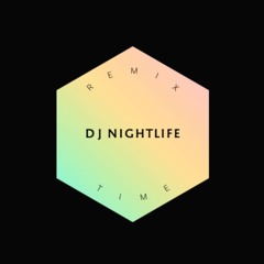 DJ NIGHTLIFE Podcast ( Officieel Remix 2 )