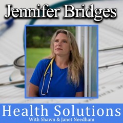EP 322: Jennifer Bridges - Healthcare Worker Fired Over Vaccine Mandate w Shawn & Janet Needham RPh