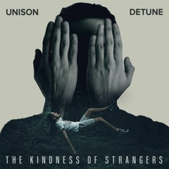 The Kindness Of Strangers