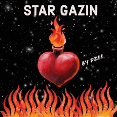 STAR GAZIN - By Dzee