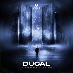 Ducal - Nowhere Else