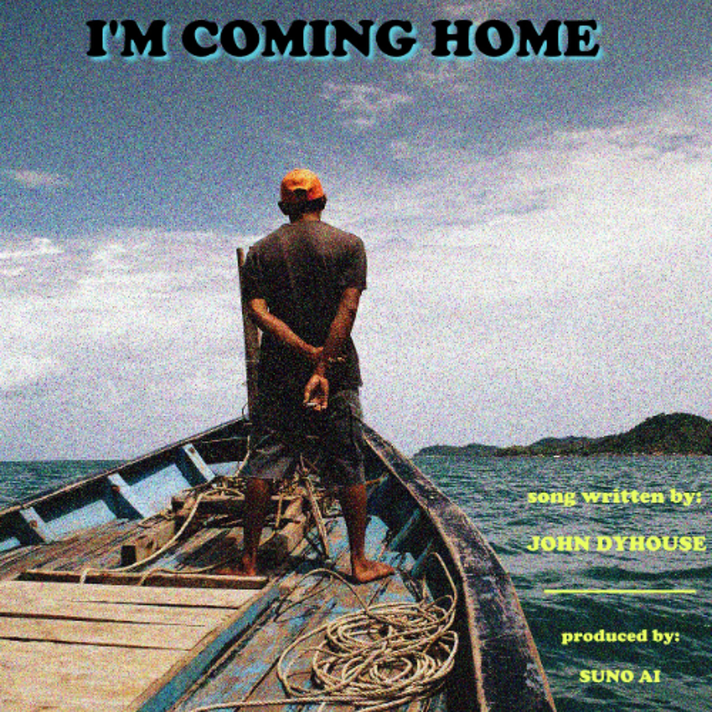I'm Coming Home