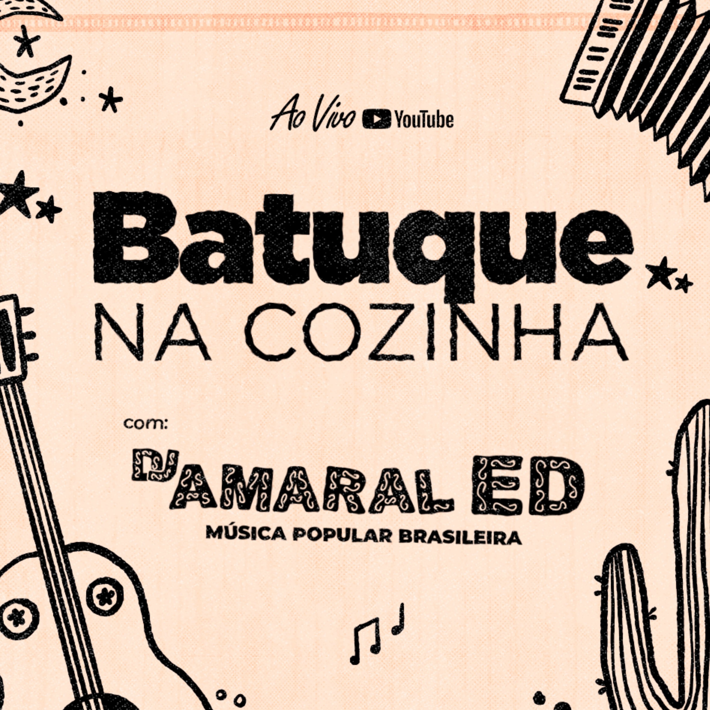 Batuque Na Cozinha 35 - DJ Amaral Ed - Música Popular Brasileira - Brasilidades - MPB episode artwork