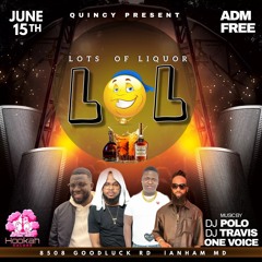LOL(Lots of Liquor) Promo Mix By Djhardball x Sel.LilRay