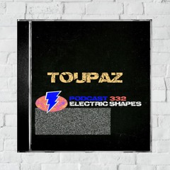 332⚡️Toupaz