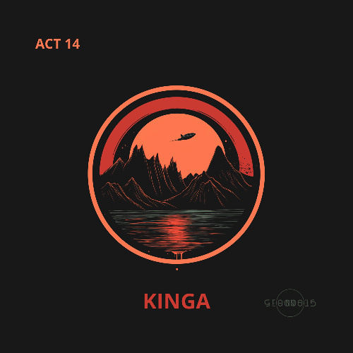 ACT 14 - KINGA
