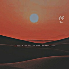 Javier Valencia - Episode 14