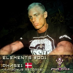 PHASE1 | DK (Patronus Records) :: PsynOpticz "ELEMENTS" Series #001