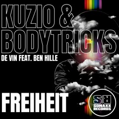 Kuzio & Bodytricks Feat. Ben Hille - SPÜR DIE FREIHEIT (Original Mix)