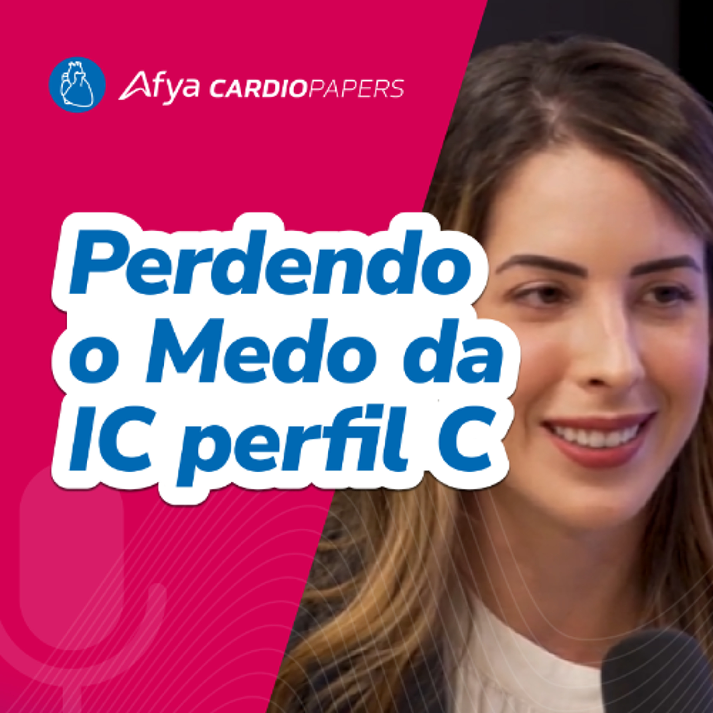 IC descompensada em perfil C - reconhecer e tratar como um cardiologista episode artwork