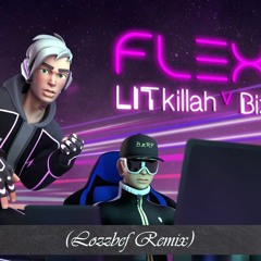 LIT killah x Bizarrap - Flexin' (Lozzbef Remix)