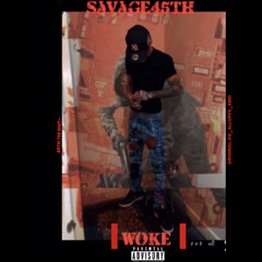 savage - WOKE