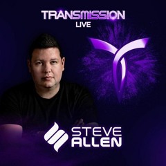 STEVE ALLEN (2021 SET) ▼ TRANSMISSION LIVE