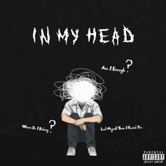 In My Head (prod. Gommii)