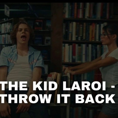 Stream The Kid LAROI Throw it Back (ft. DIORRJAYROCKY) by The Mind Of