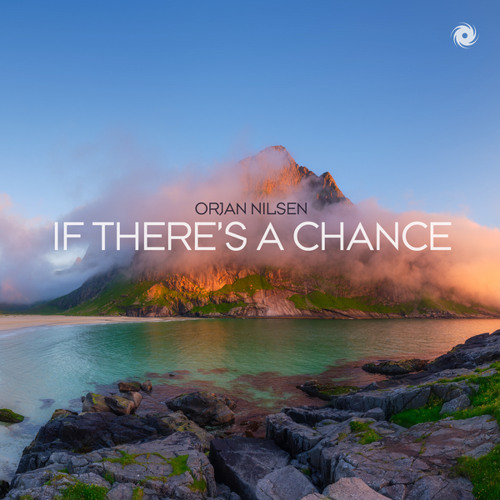 If There's A Chance (Extended Mix)