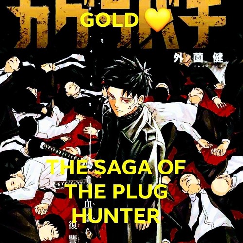 Tyler Kobendrix - Goldheart (The Saga of The Plug Hunter) 💛 🔌 💀