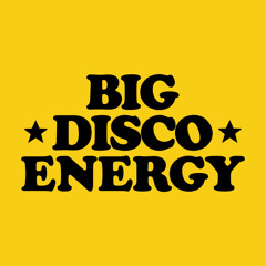 BIG DISCO ENERGY (Extended Mix)
