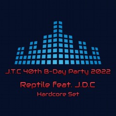 Reptile feat. J.T.C Live @ J.T.C 40th B-Day Party 2022