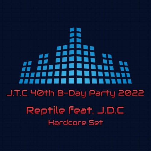 J.T.C 40th B-Day Party Livesets 2022 Lüdinghausen [DE]
